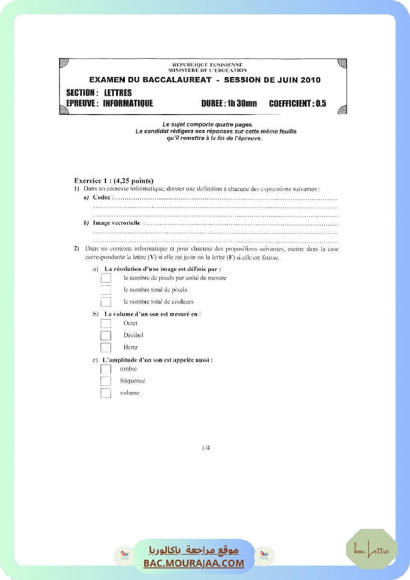 Sujet principale info Bac 2010 – Section lettre